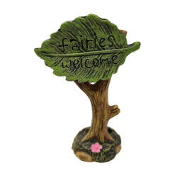 'Fairies Welcome' Sign
